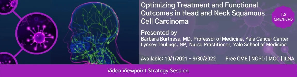 Educational graphic for head and neck squamous cell carcinoma treatment featuring medical experts and CME credit info.